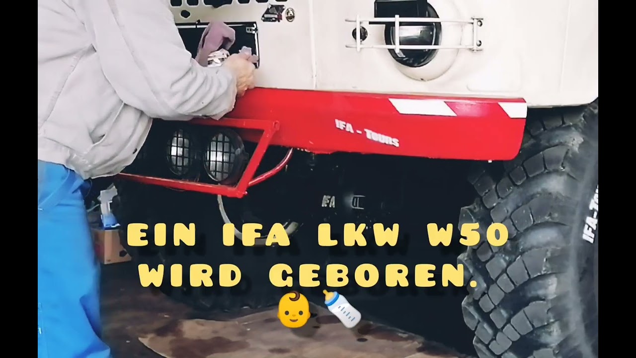 Ein IFA LKW W50 wird geboren. 🍼👶